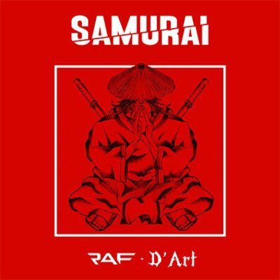 Raf, D'Art - Samurai